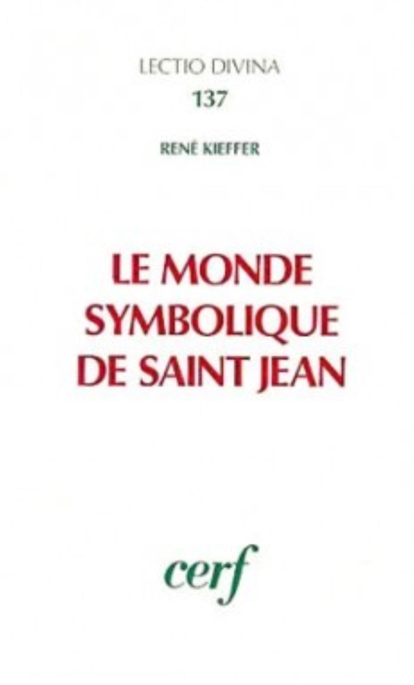 LE MONDE SYMBOLIQUE DE SAINT JEAN
