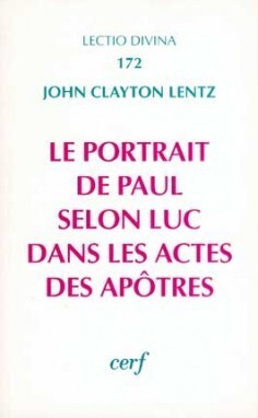 LE PORTRAIT DE PAUL SELON LUC DANS LES ACTES DES APÔTRES