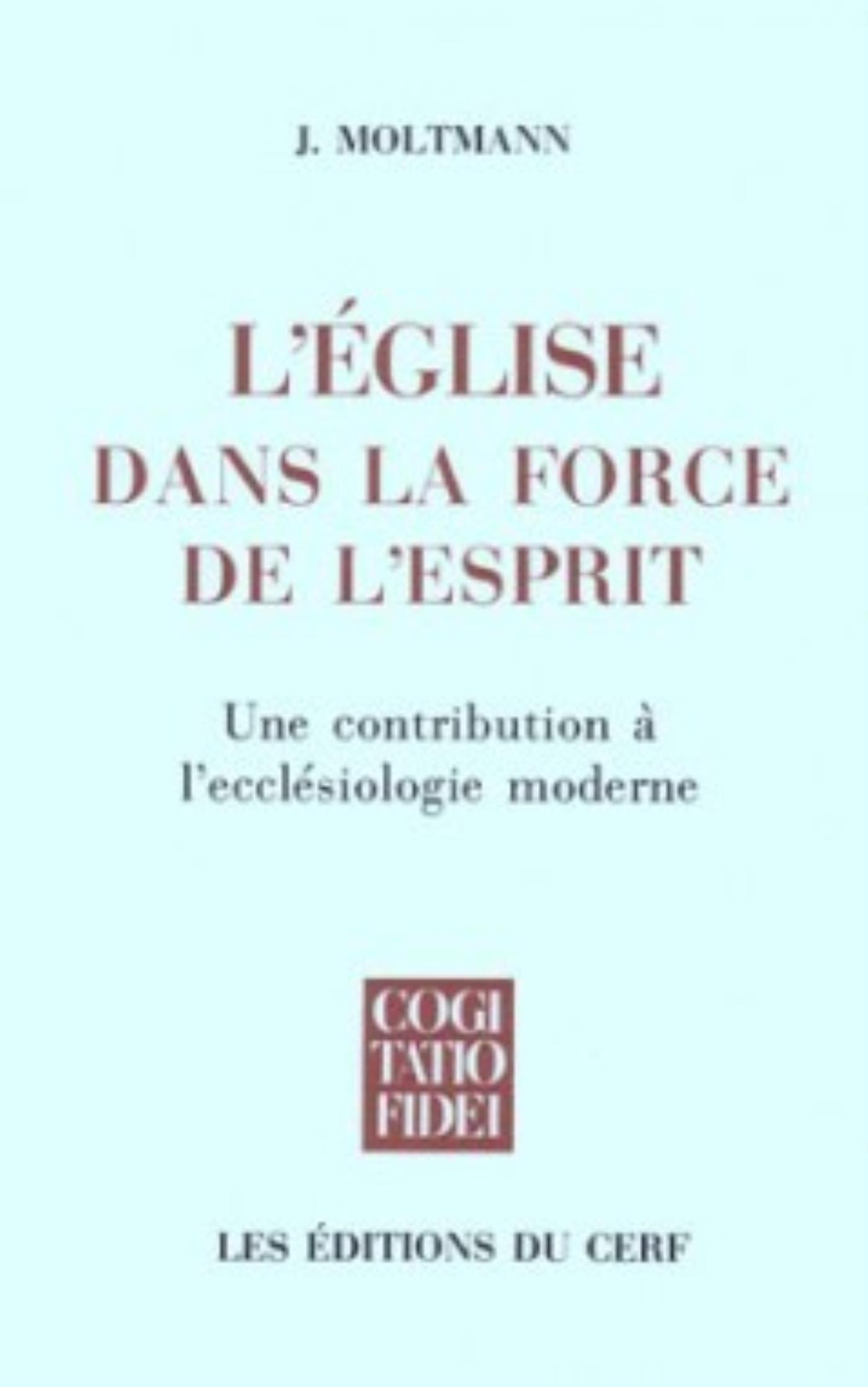 L'ÉGLISE DANS LA FORCE DE L'ESPRIT