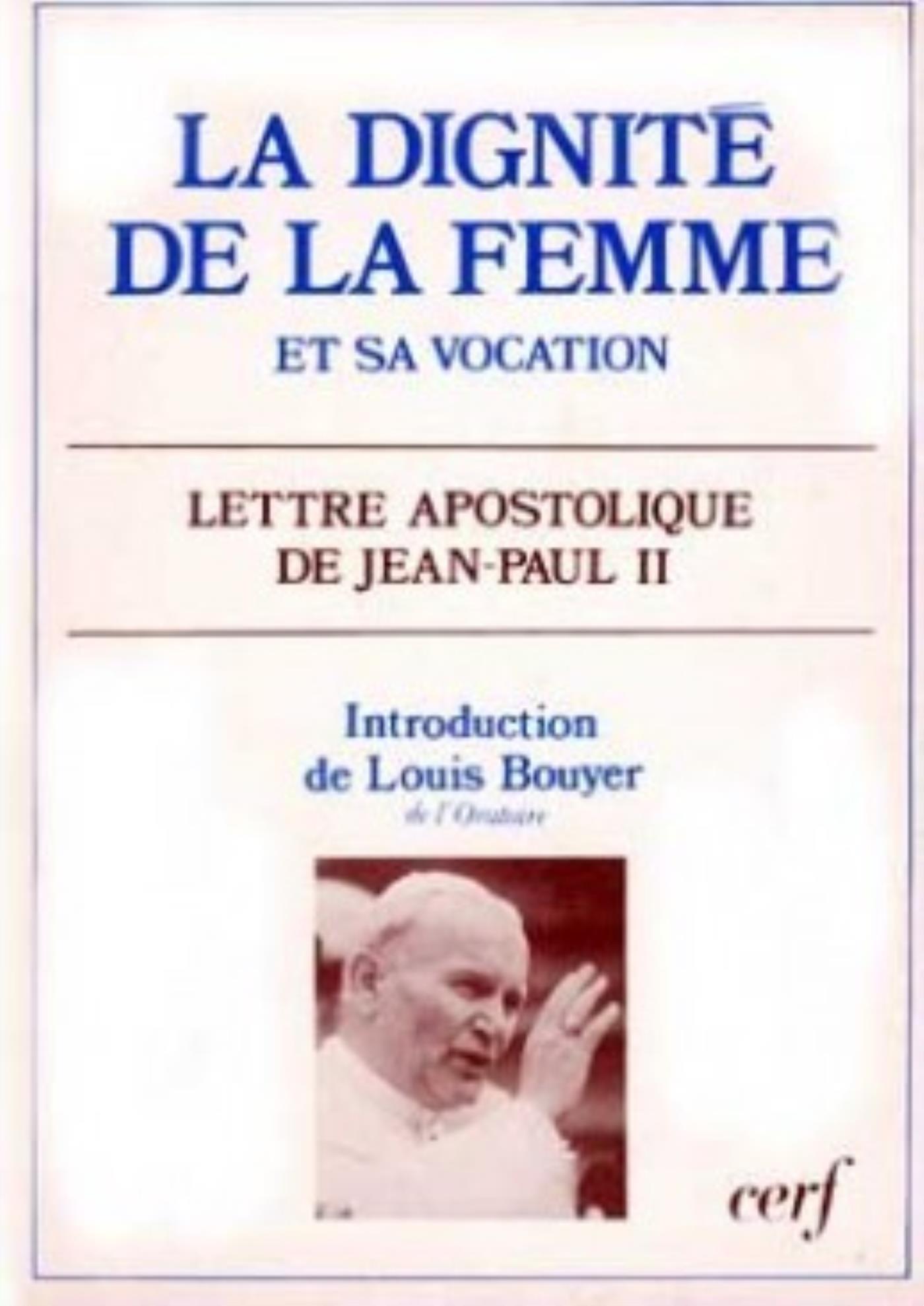LA DIGNITÉ ET LA VOCATION DE LA FEMME