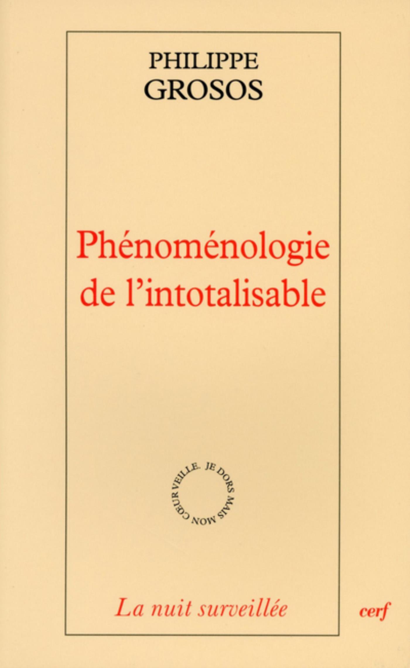 PHÉNOMÉNOLOGIE DE L'INTOTALISABLE