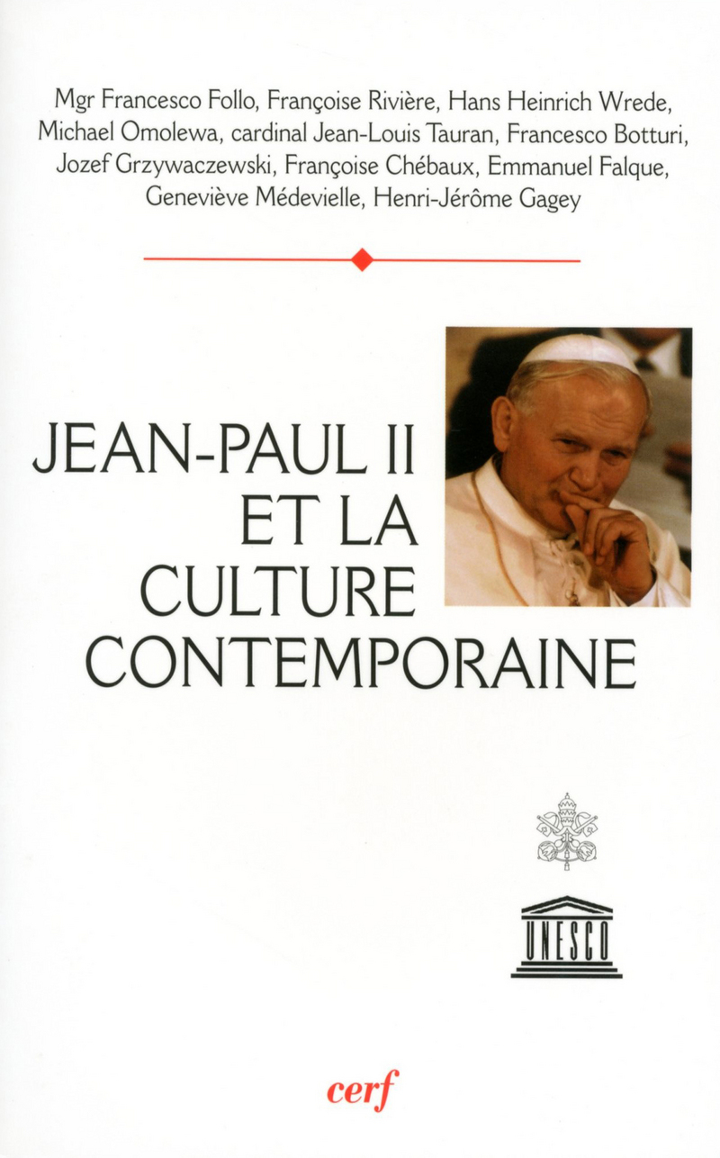 JEAN PAUL II ET LA CULTURE CONTEMPORAINE