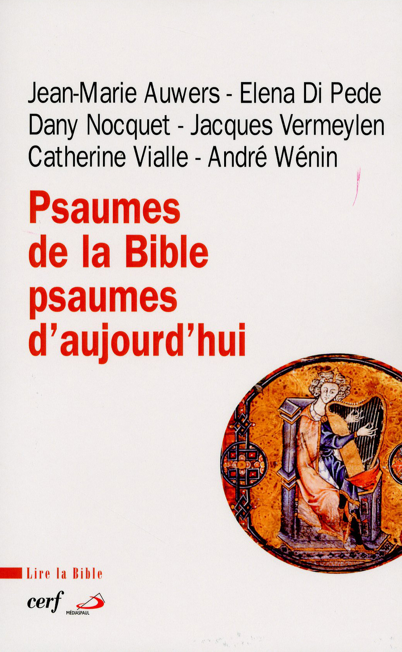 PSAUMES DE LA BIBLE, PSAUMES D'AUJOURD'HUI