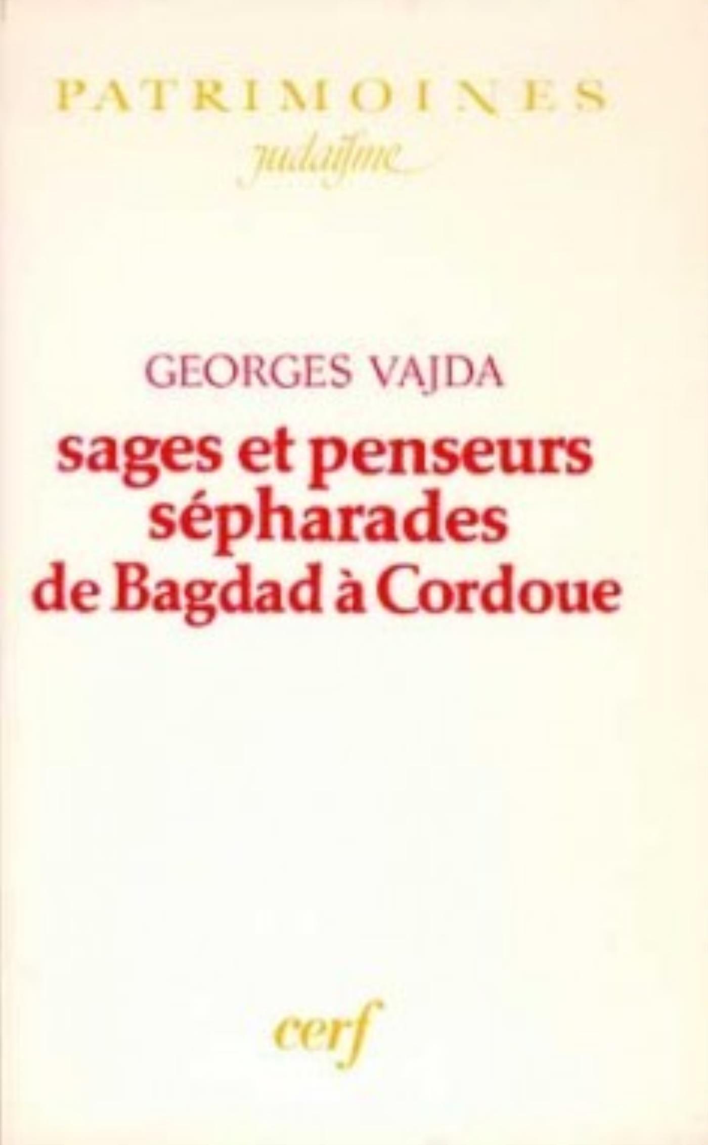 SAGES ET PENSEURS SÉPHARADES DE BAGDAD À CORDOUE
