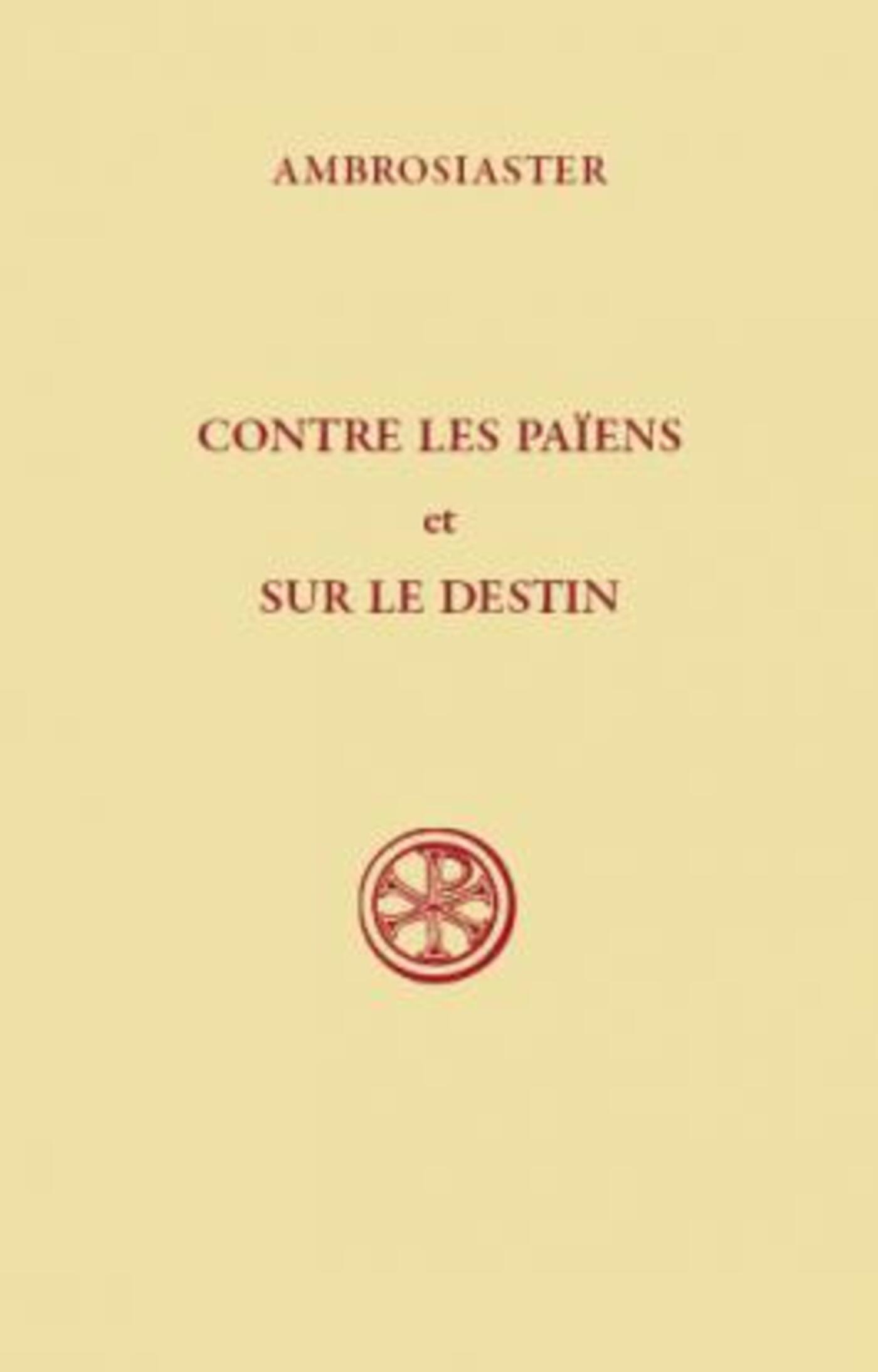 SC 512 CONTRE LES PAIENS SUR LE DESTIN