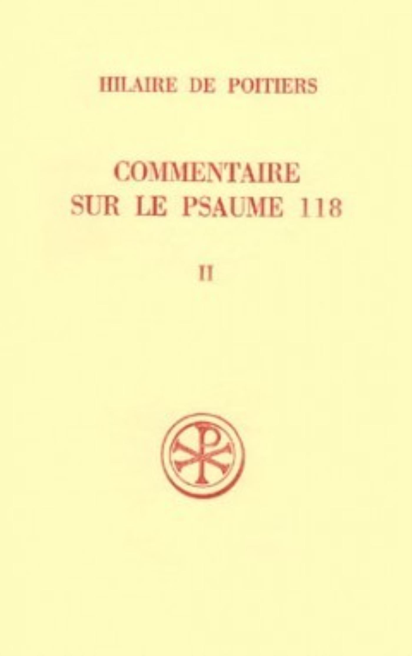 COMMENTAIRE SUR LE PSAUME 118 - TOME 2