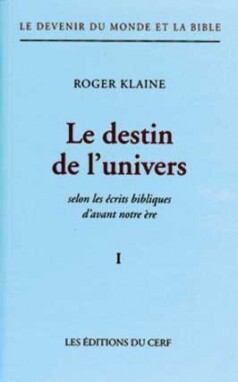 LE DESTIN DE L'UNIVERS I