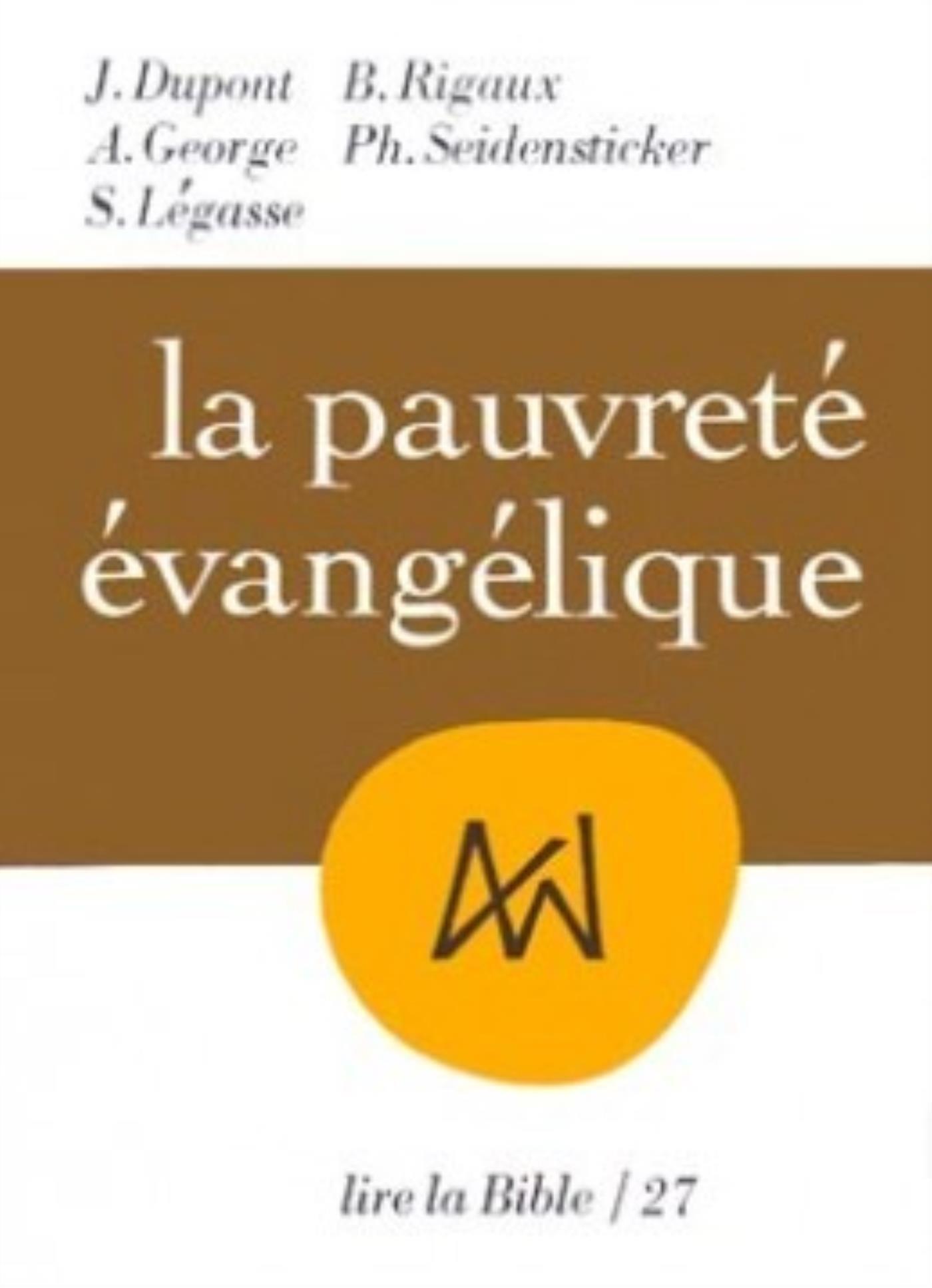 LA PAUVRETE EVANGELIQUE