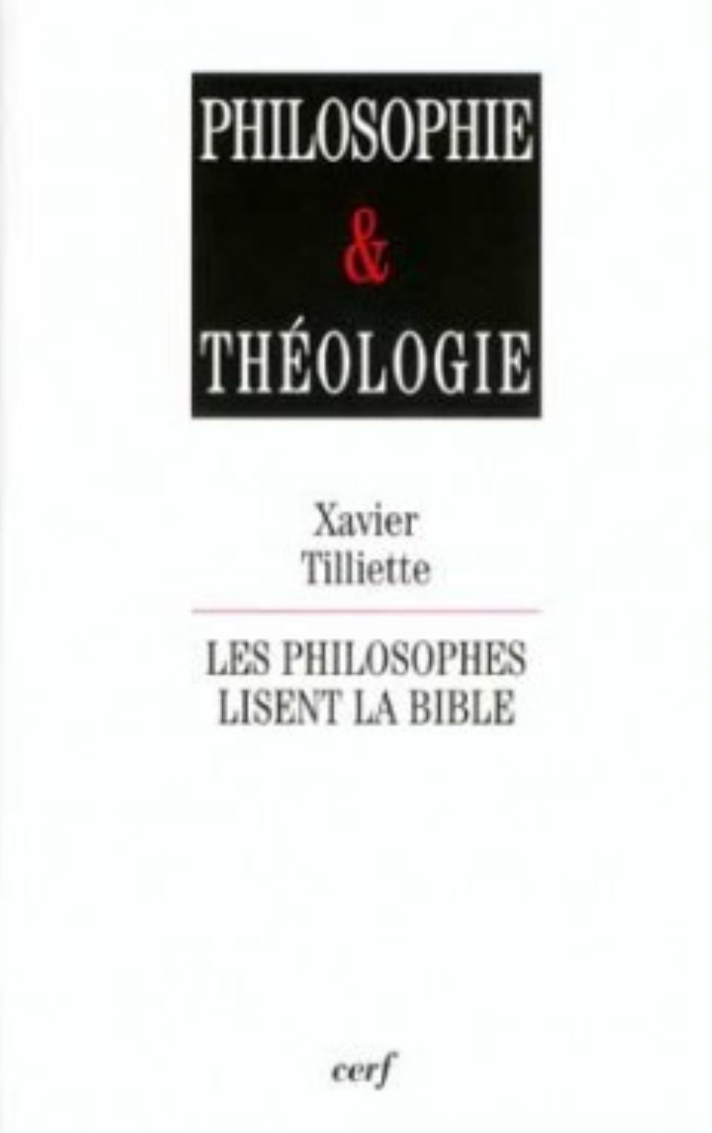 LES PHILOSOPHES LISENT LA BIBLE