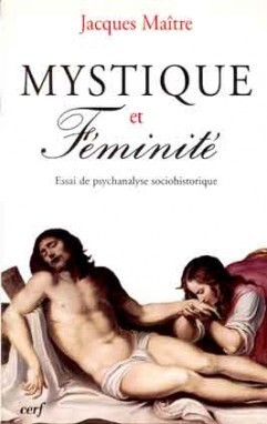 MYSTIQUE ET FÉMINITÉ