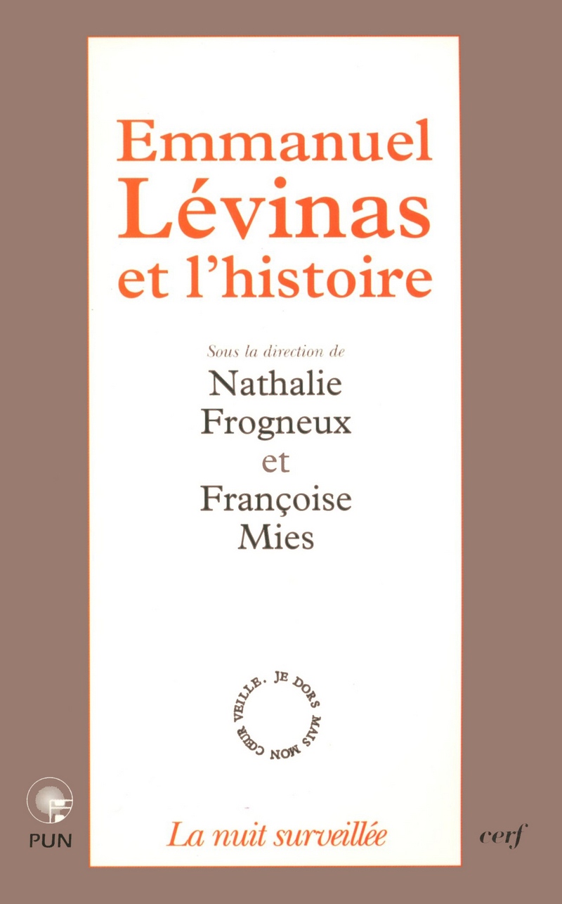 EMMANUEL LÉVINAS ET L'HISTOIRE