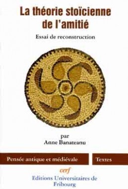LA THÉORIE STOÏCIENNE DE L'AMITIÉ