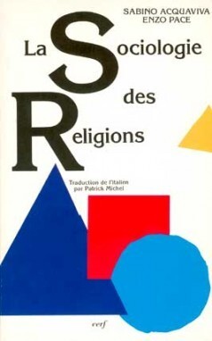 LA SOCIOLOGIE DES RELIGIONS