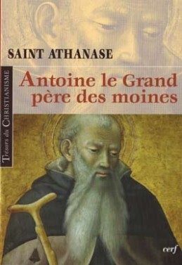 ANTOINE LE GRAND, PÈRE DES MOINES