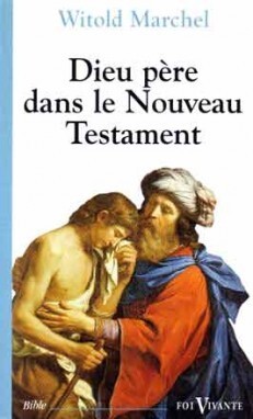 DIEU PERE DANS LE NOUVEAU TESTAMENT