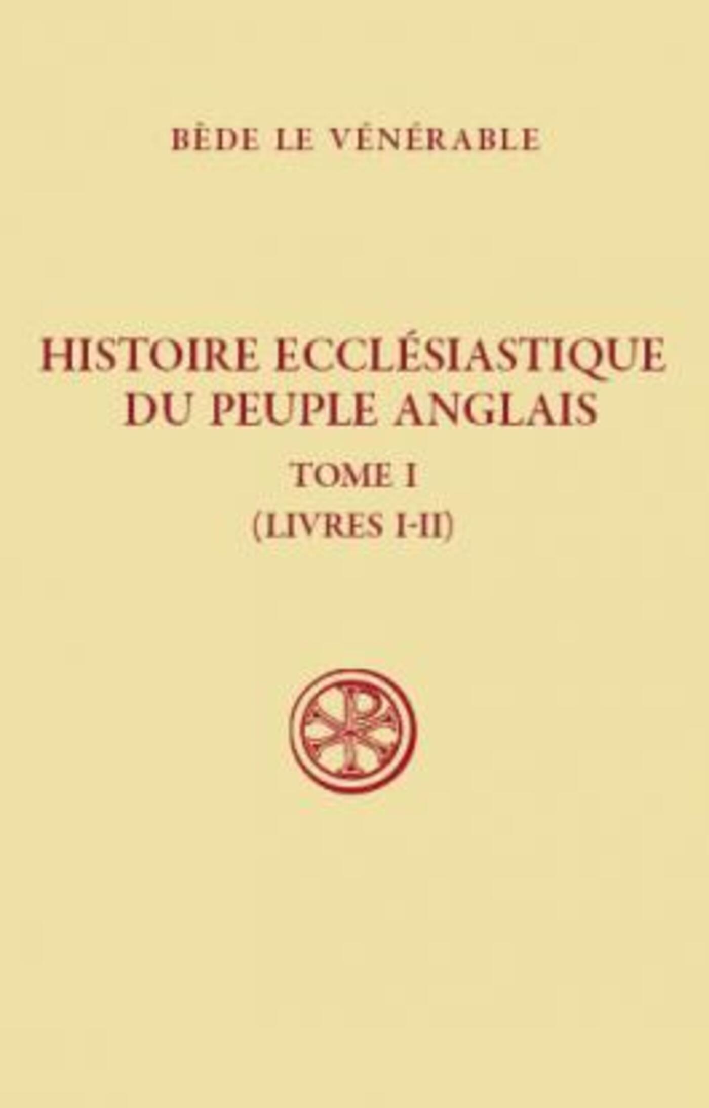 SC 489 HISTOIRE ECCLÉSIASTIQUE DU PEUPLE ANGLAIS,I (LIVRES 1-2)