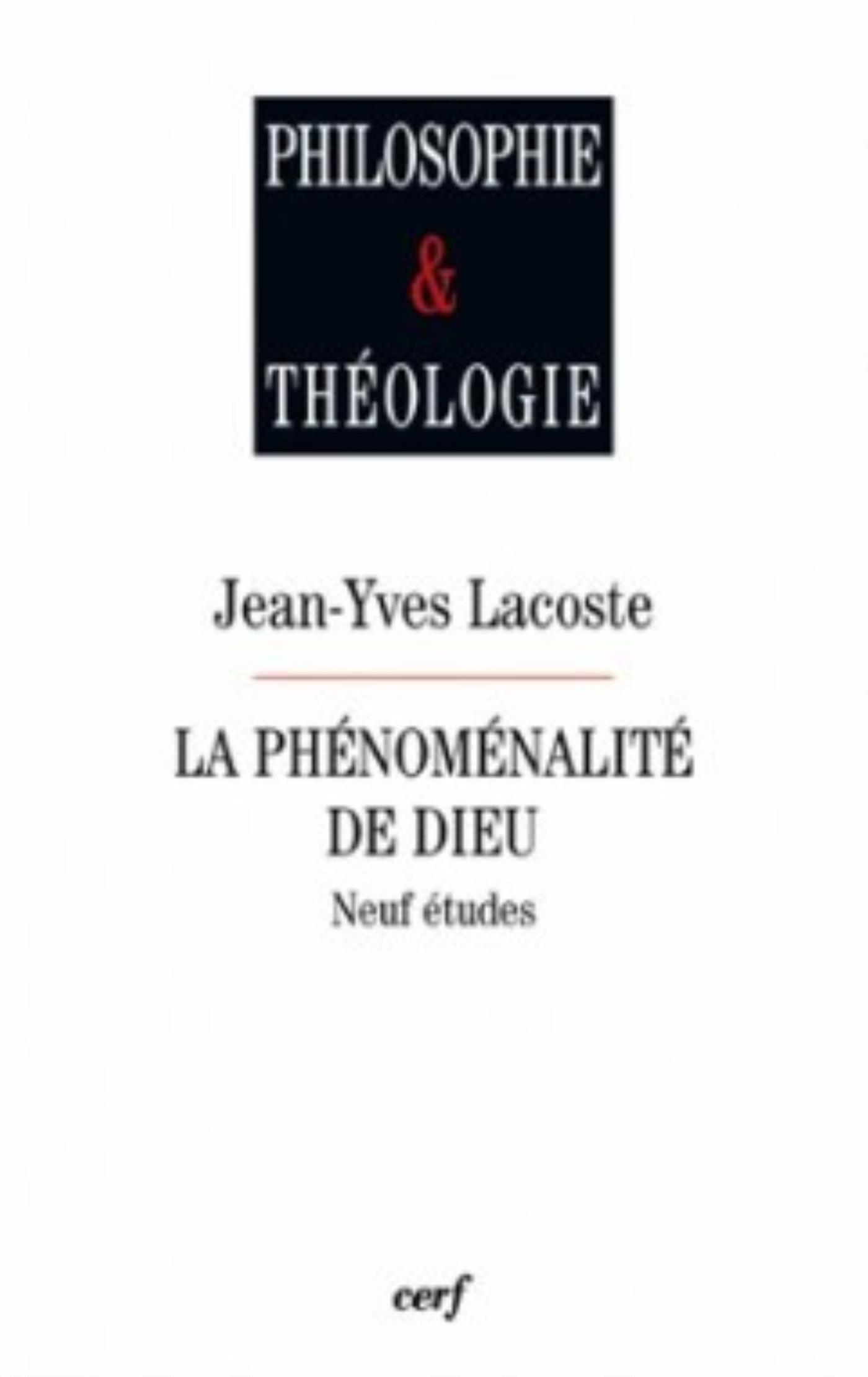 LA PHÉNOMÉNALITÉ DE DIEU