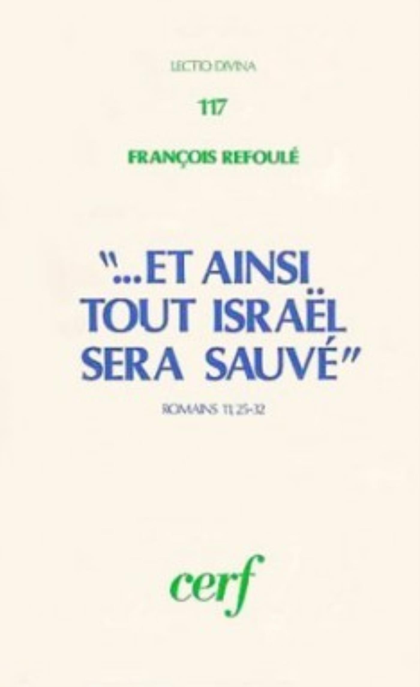 ET AINSI TOUT ISRAËL SERA SAUVÉ