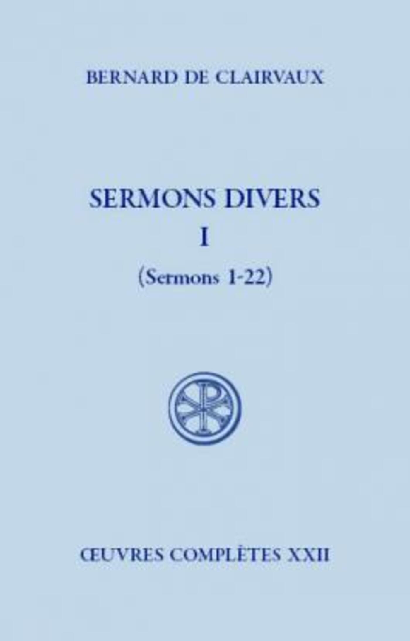 SC 496 SERMONS DIVERS - TOME 1 SERMONS 1-22