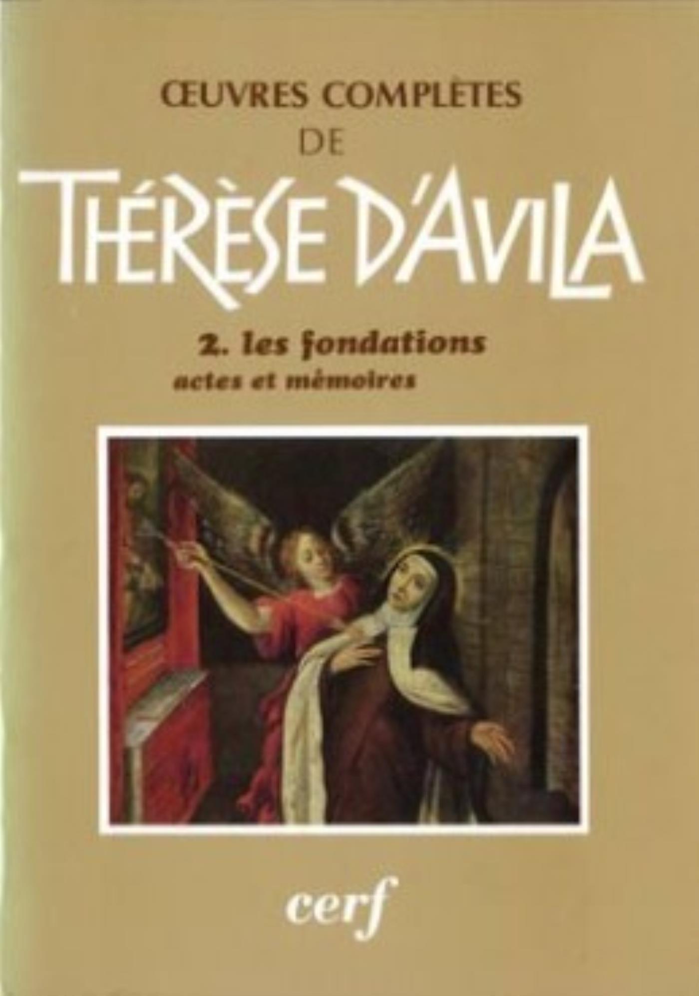 OEUVRES COMPLETES - TOME 2 LES FONDATIONS ACTES ETMEMOIRES