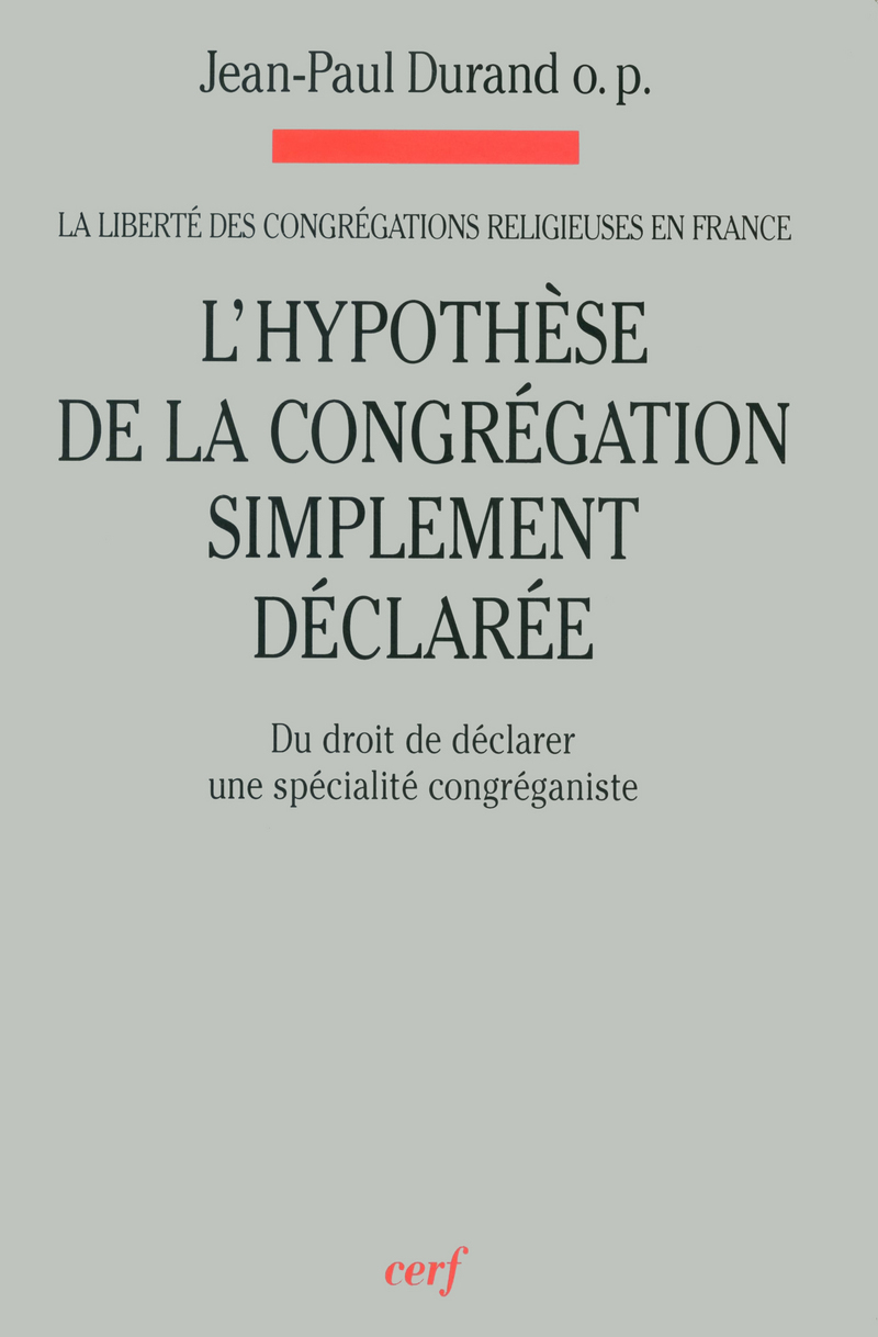 LA LIBERTÉ DES CONGRÉGATIONS RELIGIEUSES EN FRANCE, III
