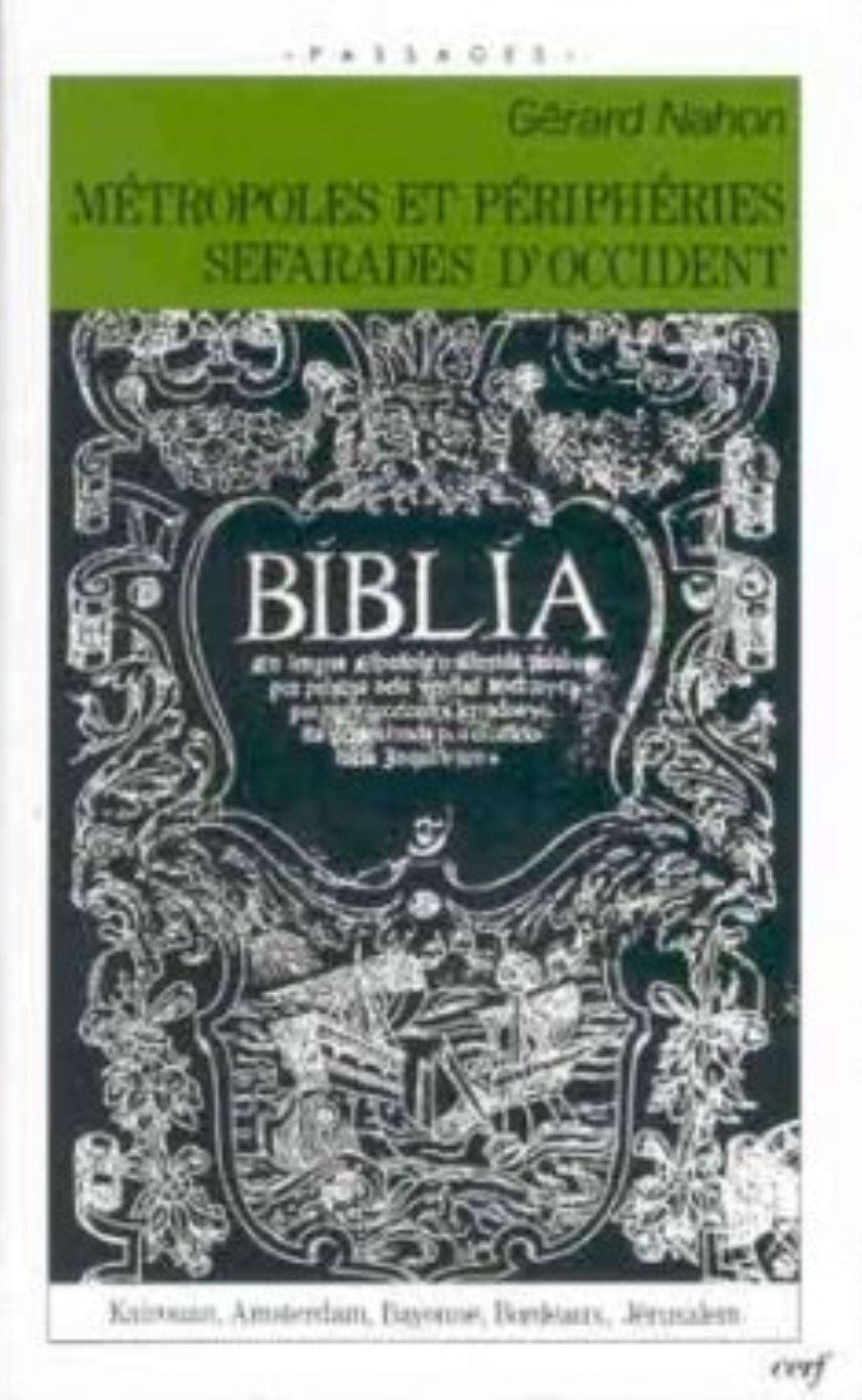MÉTROPOLES ET PÉRIPHÉRIES SEFARADES D'OCCIDENT