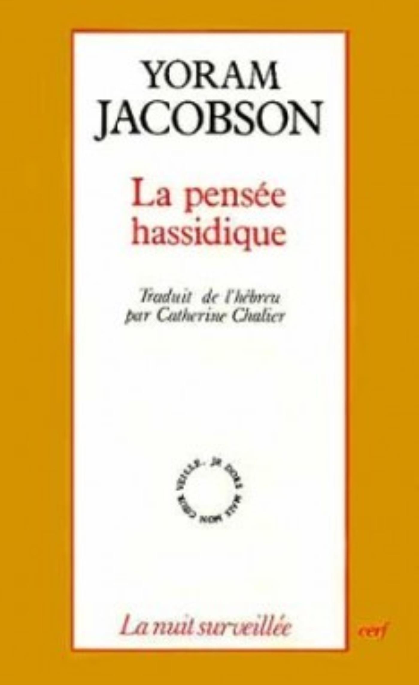 LA PENSÉE HASSIDIQUE