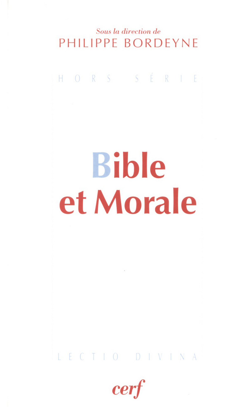 BIBLE ET MORALE