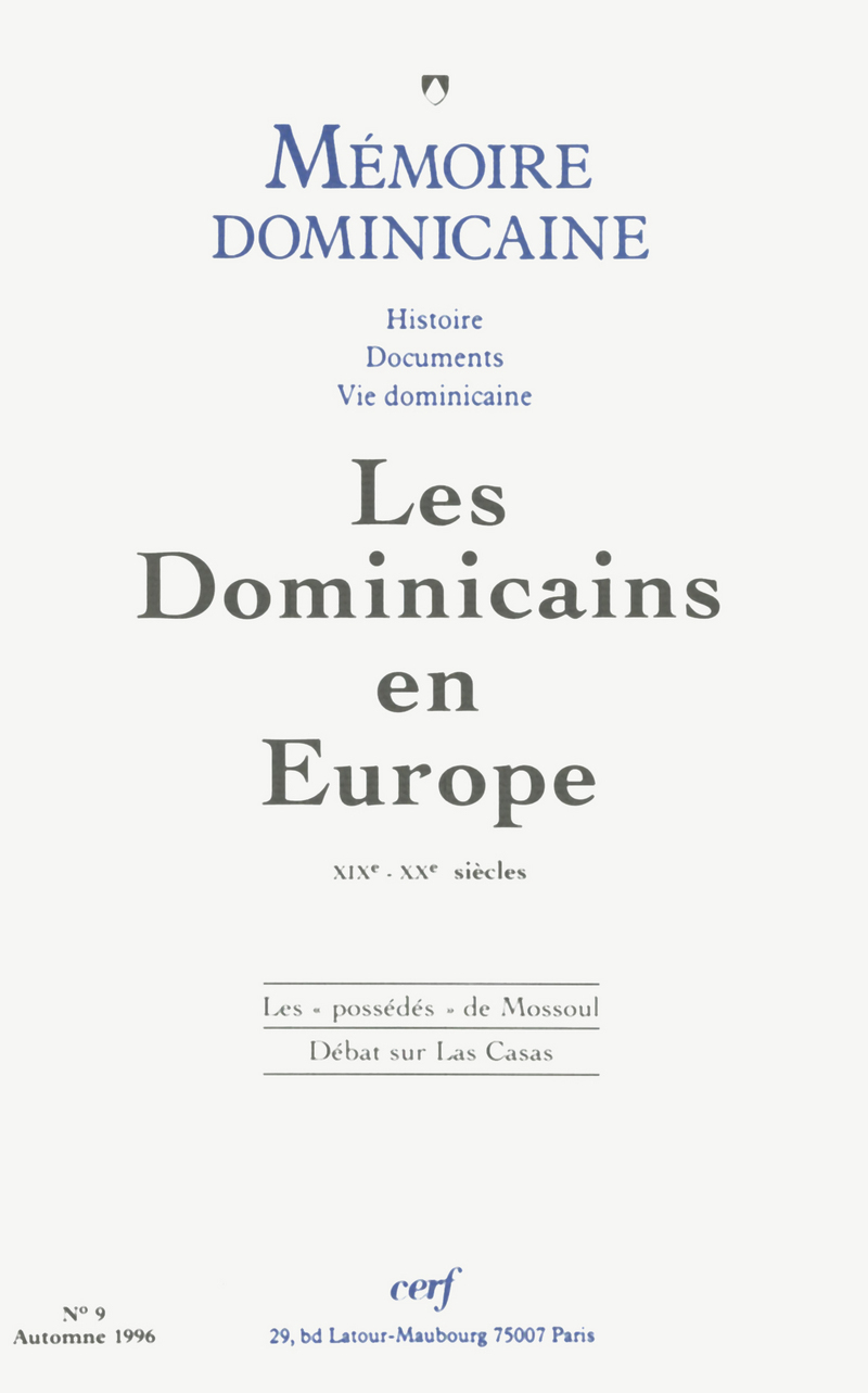 MEMOIRE DOMINICAINE NUMERO 9 LES DOMINICAINS EN EUROPE