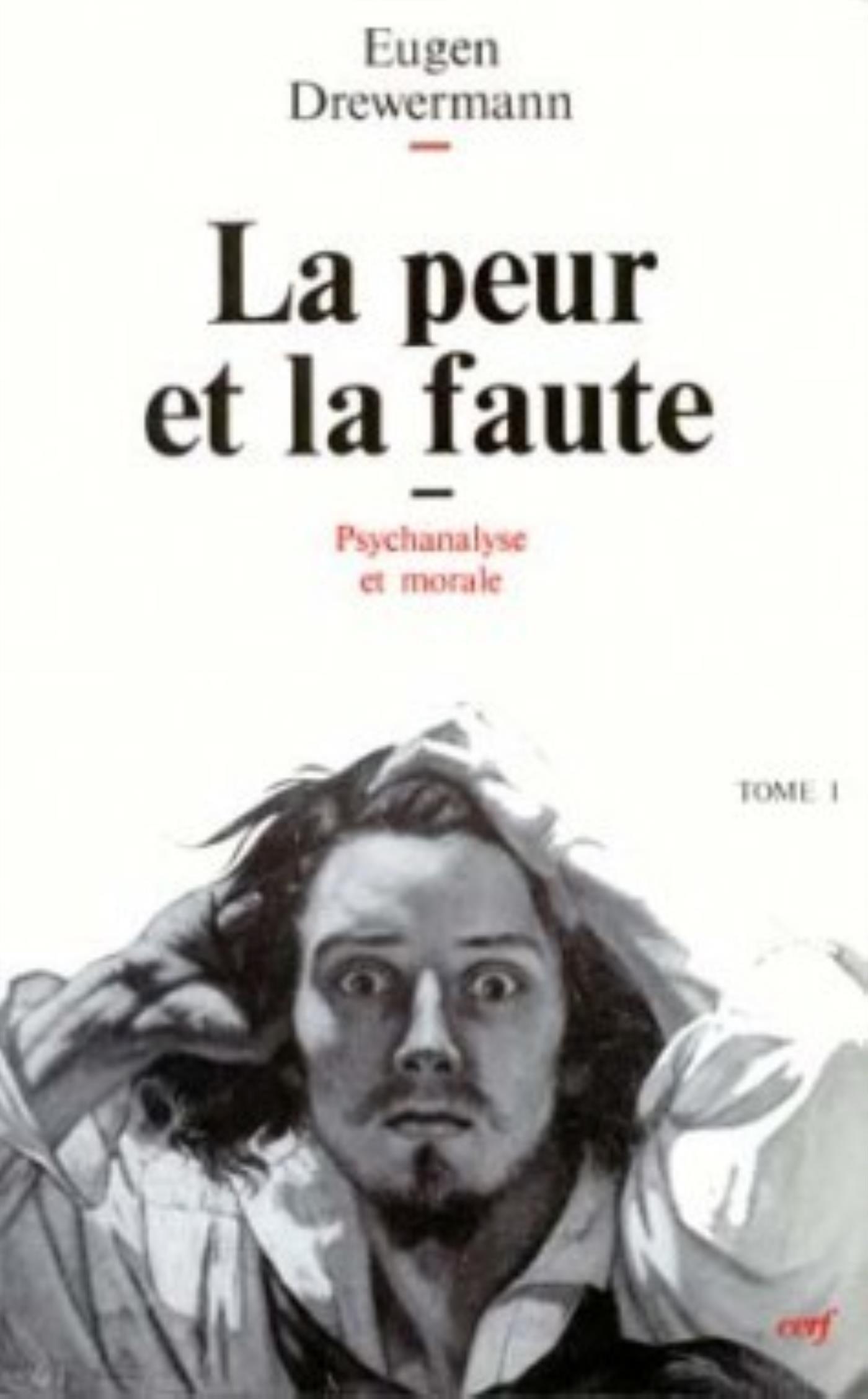 LA PEUR ET LA FAUTE