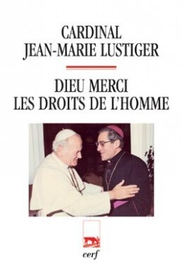 DIEU MERCI, LES DROITS DE L'HOMME