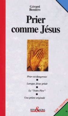 PRIER COMME JÉSUS