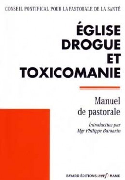 ÉGLISE, DROGUE ET TOXICOMANIE