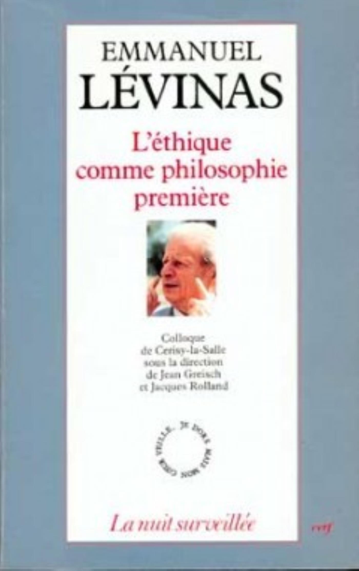 L'ETHIQUE COMME PHILOSOPHIE PREMIERE
