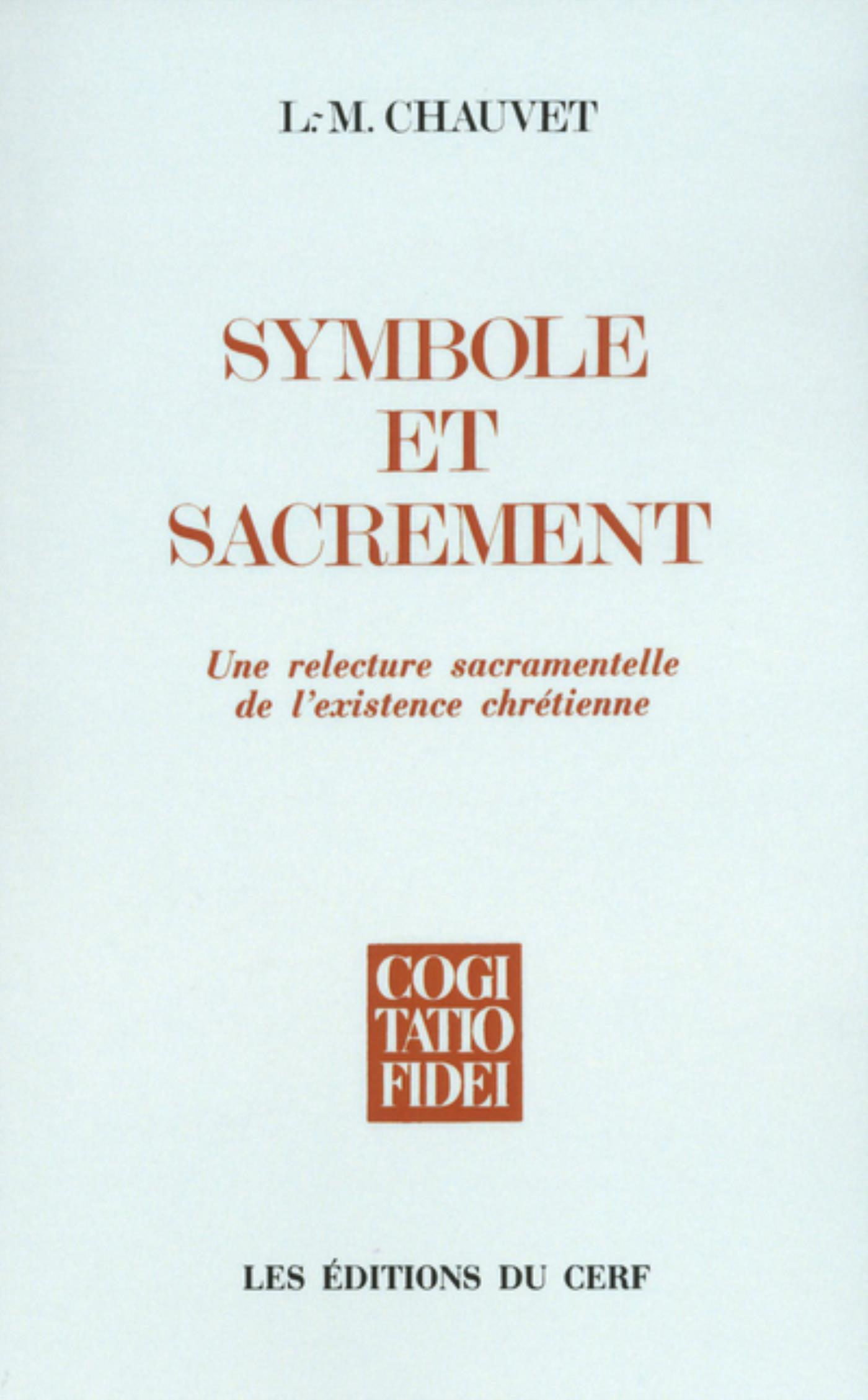 SYMBOLE ET SACREMENT