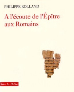 A L'ECOUTE DE L'EPITRE AUX ROMAINS