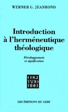 INTRODUCTION À L'HERMÉNEUTIQUE THÉOLOGIQUE