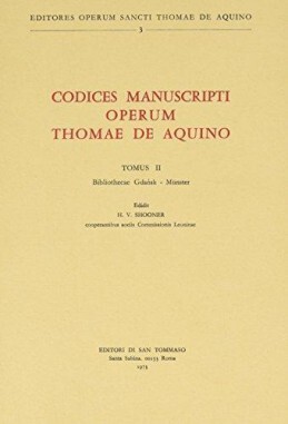 CODICES MANUSCRIPTI OPERUM THOMAE DE AQUINO - TOME2