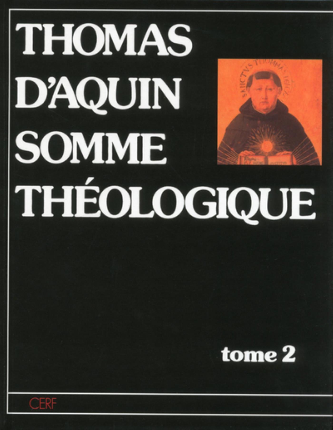 SOMME THEOLOGIQUE - TOME 2