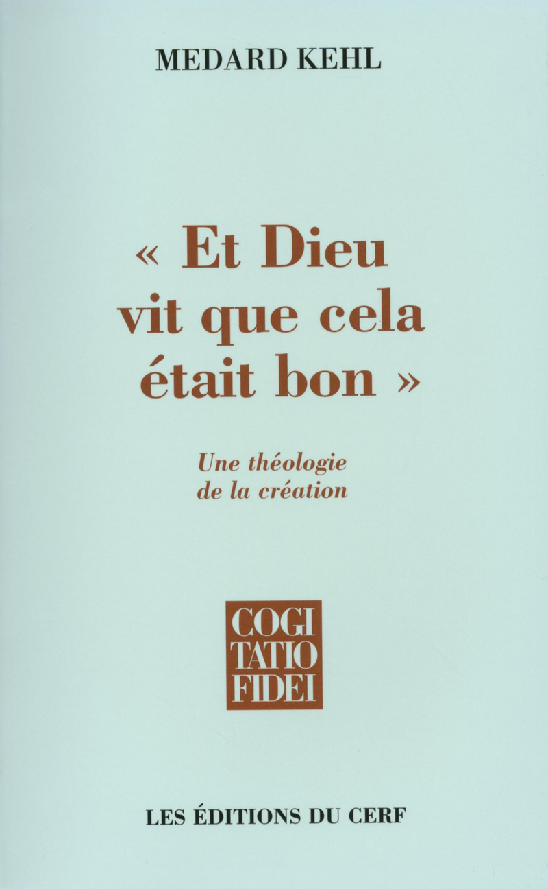 ET DIEU VIT QUE CELA ÉTAIT BON