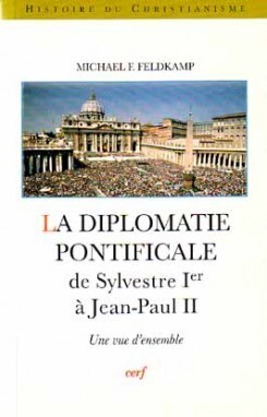 LA DIPLOMATIE PONTIFICALE
