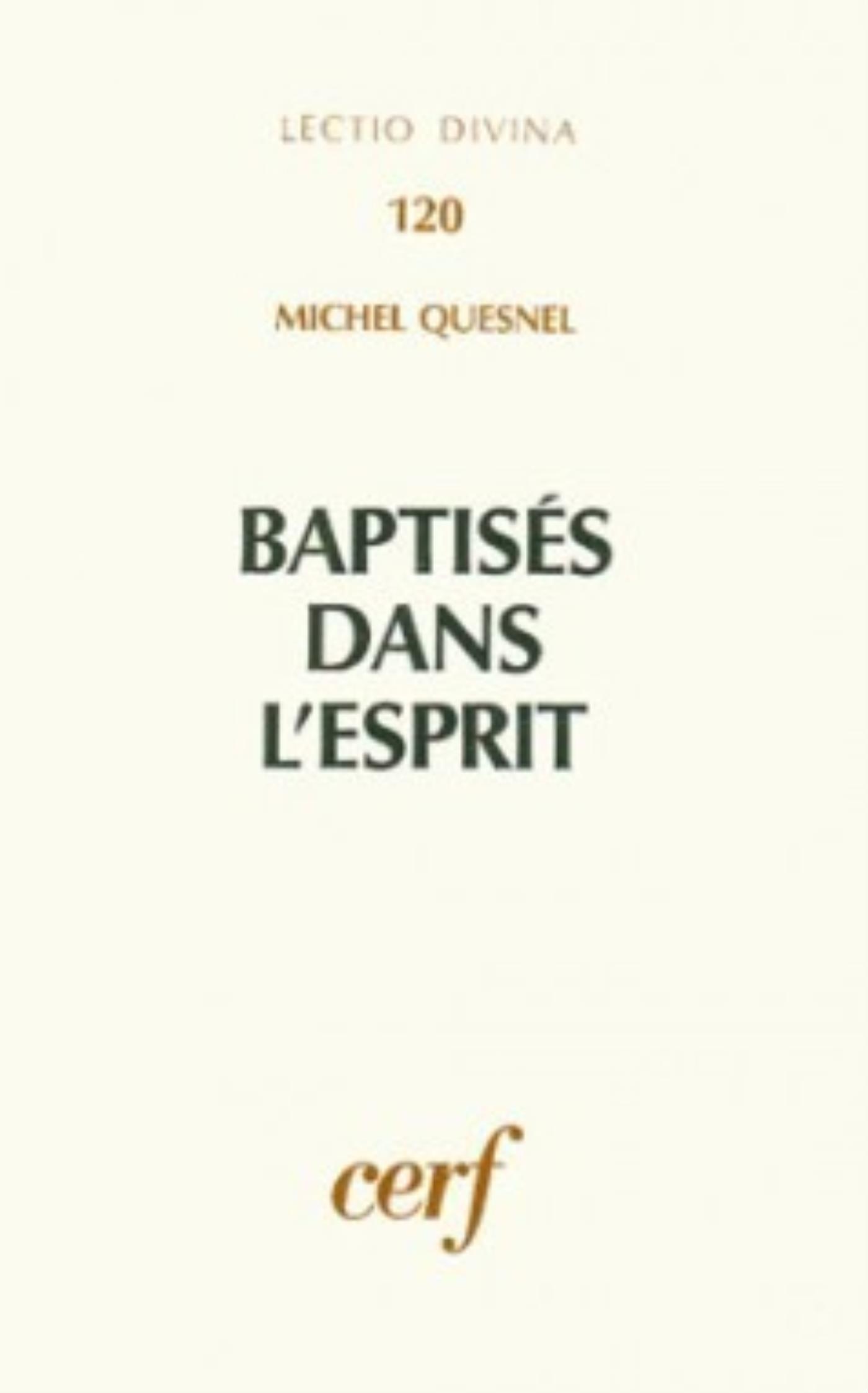 BAPTISÉS DANS L'ESPRIT