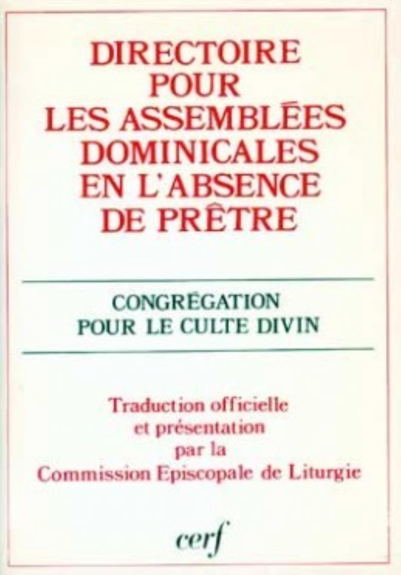 DIRECTOIRE POUR LES ASSEMBLÉES DOMINICALES EN L'ABSENCE DE PRÊTRE