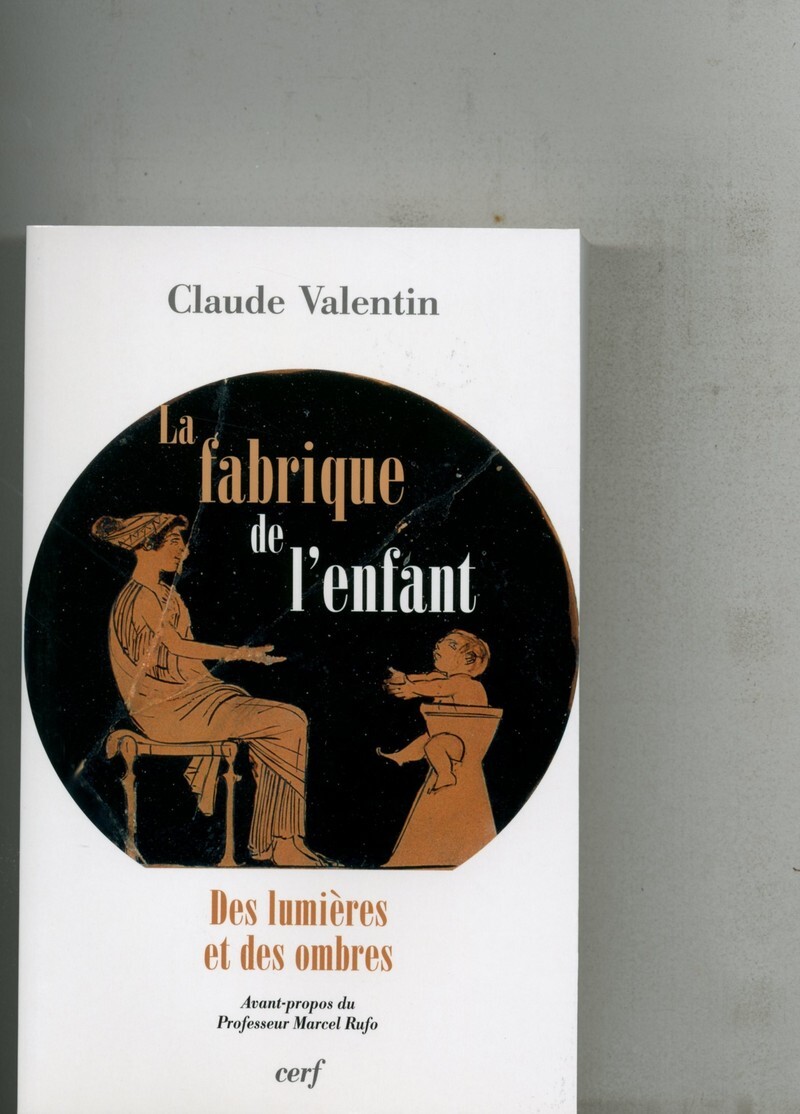 LA FABRIQUE DE L'ENFANT