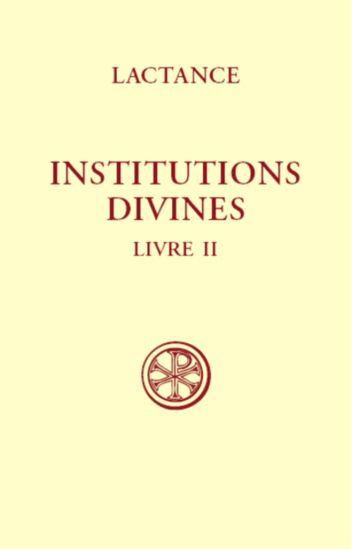 SC 337 INSTITUTIONS DIVINES - LIVRE 2