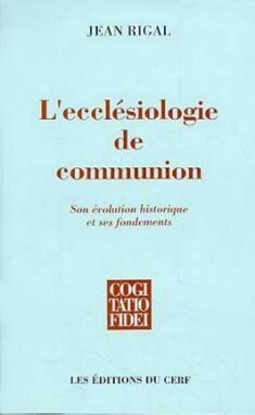 L'ECCLESIOLOGIE DE COMMUNION