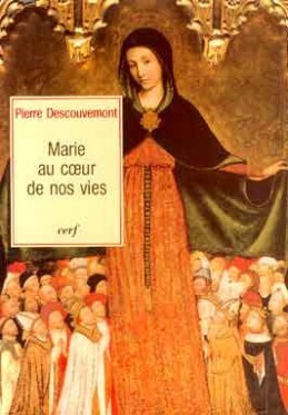 MARIE AU COEUR DE NOS VIES