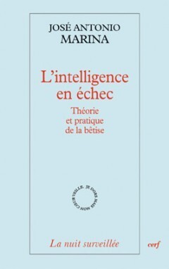 L'INTELLIGENCE EN ECHEC