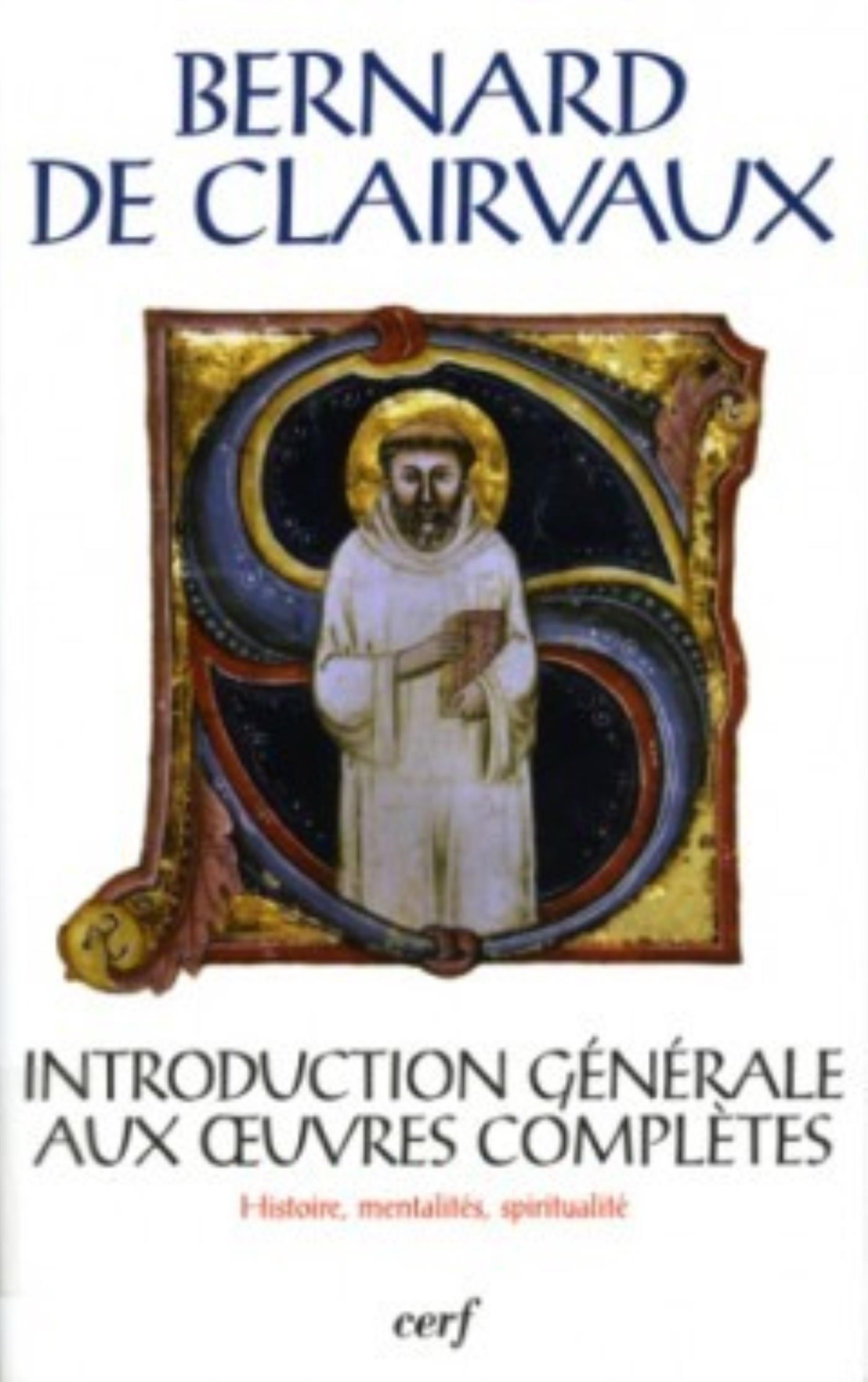 SC 380 BERNARD DE CLAIRVAUX - HISTOIRE, MENTALITES, SPIRITUALITE