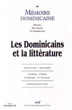 MEMOIRE DOMINICAINE - NUMERO 11 LES DOMINICAINS ETLA LITTERATURE